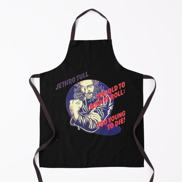 Item preview, Jethro Tull Too Old to Rock and Roll Too Young to Die designed and sold by BrianBourdo.