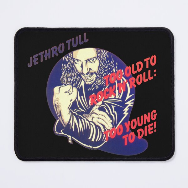 Item preview, Jethro Tull Too Old to Rock and Roll Too Young to Die designed and sold by BrianBourdo.
