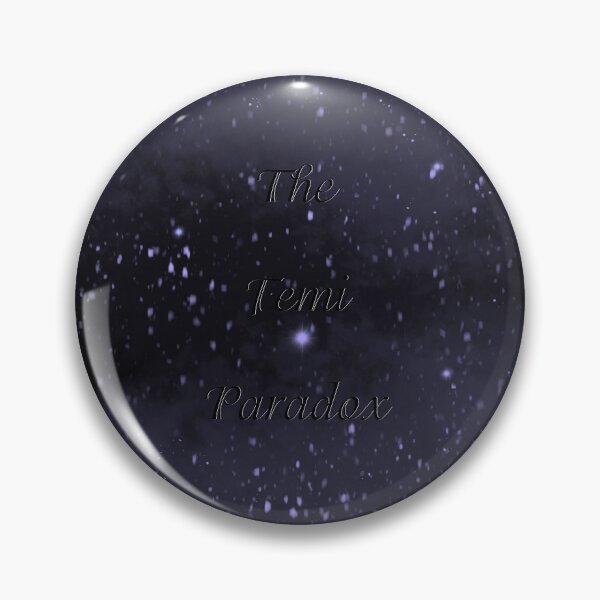 Item preview, Fermi Paradox designed and sold by Calimon.