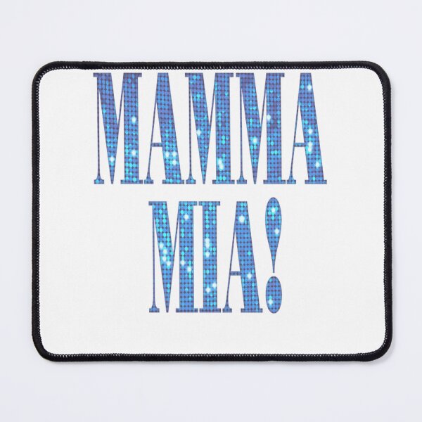 Item preview, Mamma Mia designed and sold by RalphDavisss.