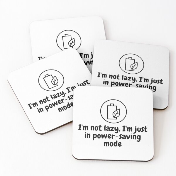 Item preview, I am not lazy I am just in power saving mode designed and sold by VicetTees.