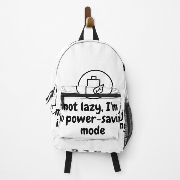 Item preview, I am not lazy I am just in power saving mode designed and sold by VicetTees.