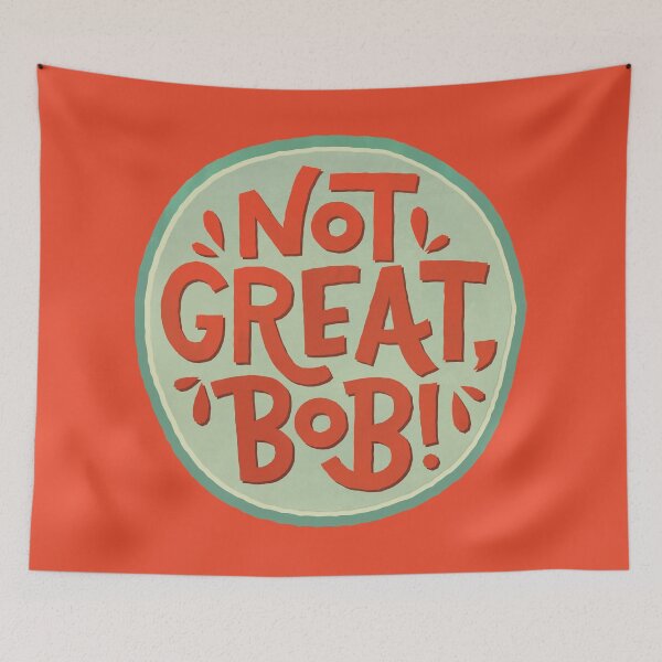 Item preview, Not Great, Bob - Mad Men - Peter Campbell Quote designed and sold by hellodarlin.