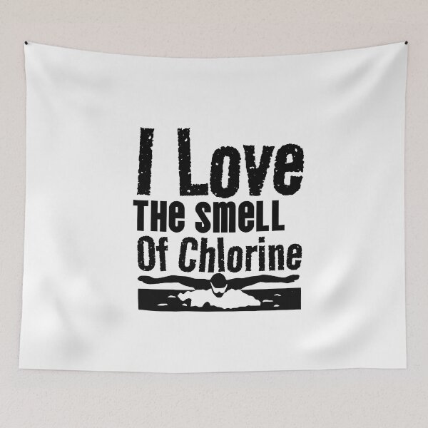 Item preview, I Love The smell Of Chlorine Swimmer designed and sold by prsagar01.