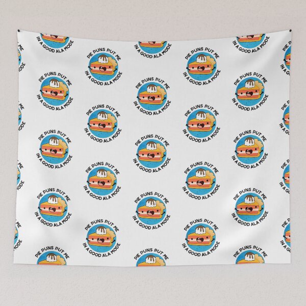 Item preview, Pie Puns Put Me In A Good Ala-mode Funny Food Puns  designed and sold by punnybone.