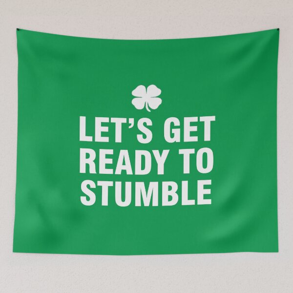Item preview, Let’s get ready to stumble designed and sold by allthetees.