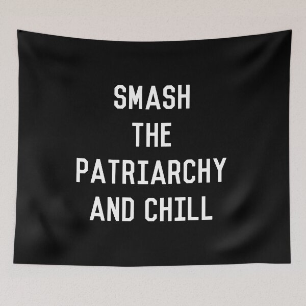 Item preview, Smash the Patriarchy and Chill Feminist designed and sold by flippinsg.