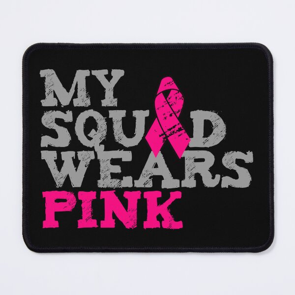 Item preview, My Squad Wears Pink Breast Cancer Awareness designed and sold by flippinsg.
