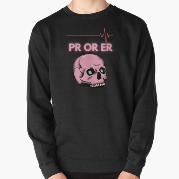 PR or ER Pullover Sweatshirt