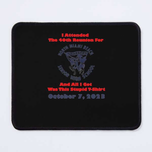 Item preview, NMB 40 Reunion Stupid designed and sold by JulianneOlson.