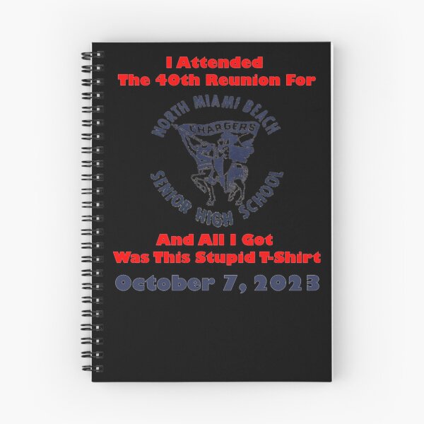 Item preview, NMB 40 Reunion Stupid designed and sold by JulianneOlson.
