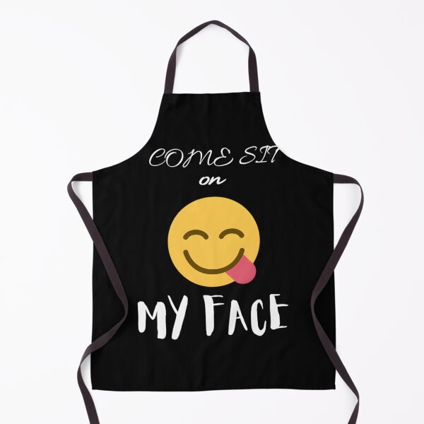 Item preview, Come Sit On My Face - Smiley Face Classic designed and sold by daynanerime6.