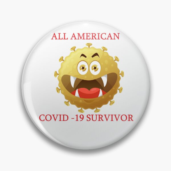 Item preview, All American Covid-19 Survivor designed and sold by ThundRDownunder.