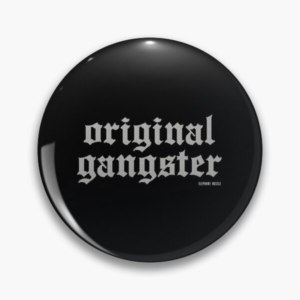 Item preview, OG (Original Gangster)   	 designed and sold by mnkmhibyfr50.