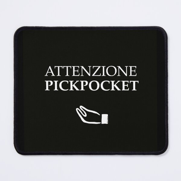 Item preview, Attenzione Pickpocket designed and sold by talitahadassa.