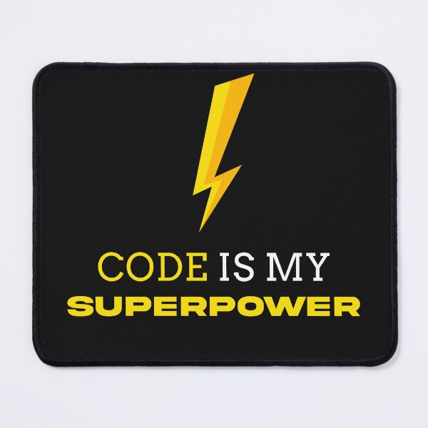Item preview, Code is my superpower designed and sold by Code  Monkeys.