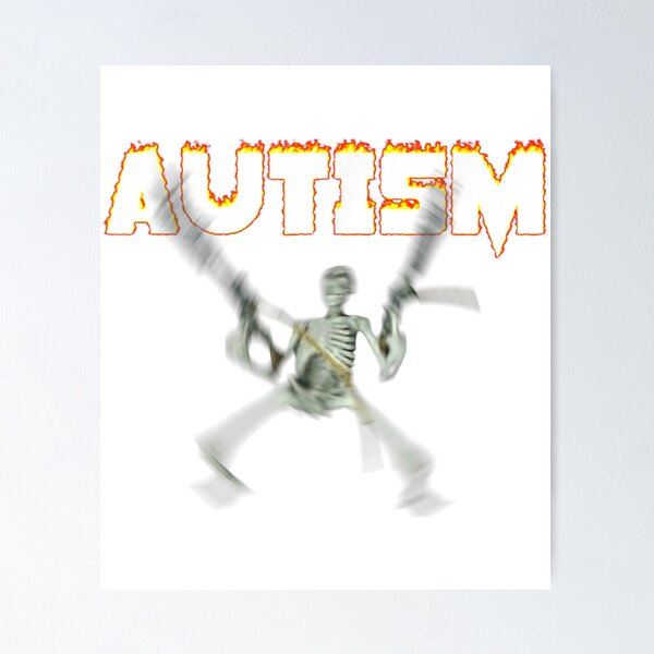 Autism Meme Awareness Posters for Sale