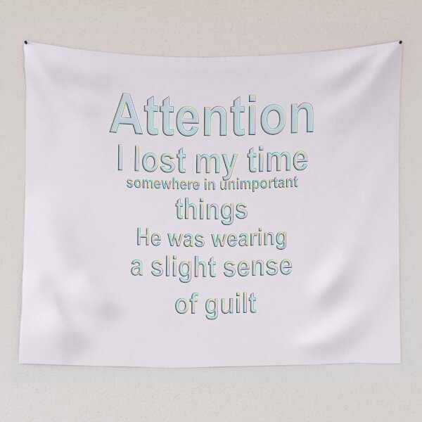 Item preview, Attention I lost my time, a slihht sense of guilt, Time Wasted designed and sold by Sunmoonlove.