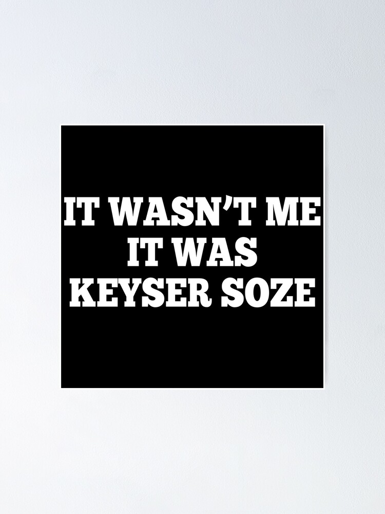 And just like that, he was gone.  Favorite movie quotes, Keyser soze,  Movie quotes