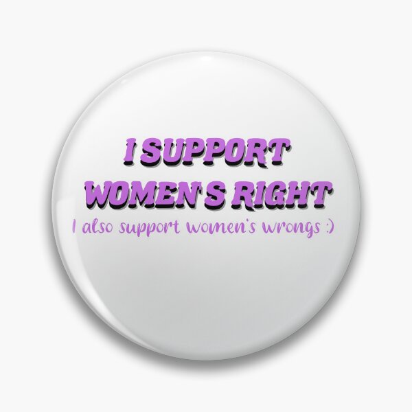 Item preview, I Support Women's Wrongs, Women’s Equality Day designed and sold by DizzyShirts1.