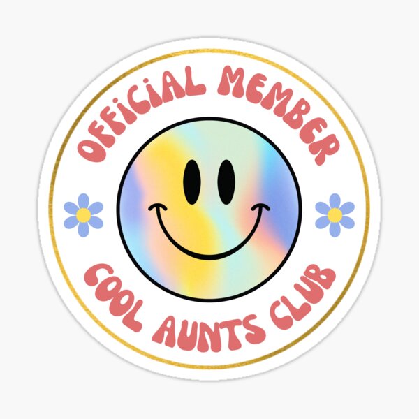 Aperçu de l'œuvre Cool Aunts Club : Membre Officiel - Design Unique créée et vendue par soniaaseguin.