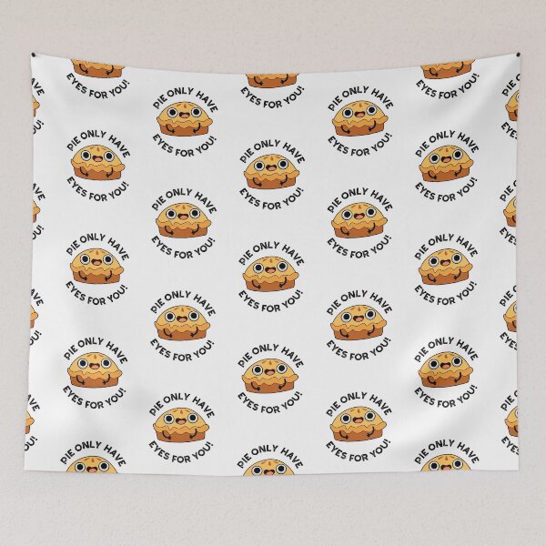 Item preview, Pie Only Have Eyes For You Funny Food Puns  designed and sold by punnybone.