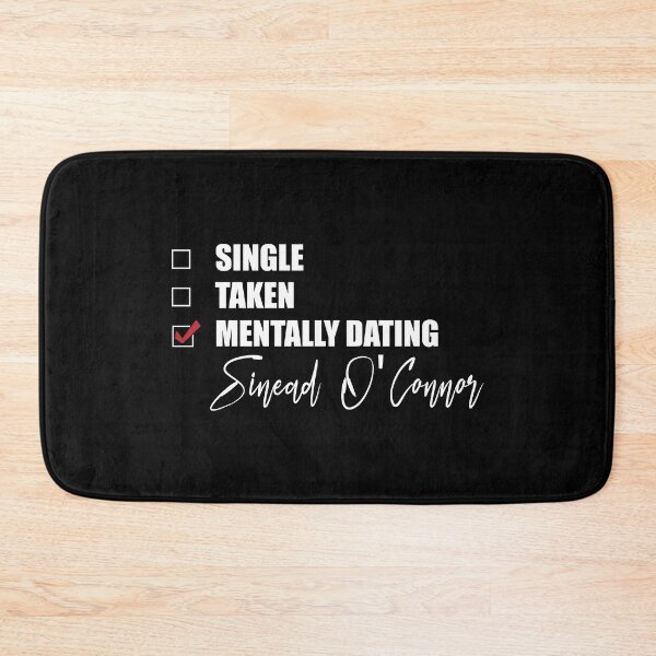 Item preview, Mentally Dating Sinéad O'Connor designed and sold by Bend-The-Trendd.