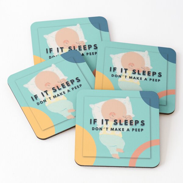 Item preview, If it sleeps, don´t make a peep! designed and sold by TLC4ever.
