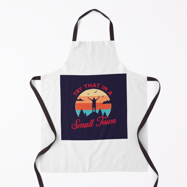 Item preview, try this in a small town designed and sold by Crapscouture.