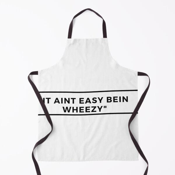Item preview, It Aint Easy Bein Wheezy designed and sold by Itsheartshop.