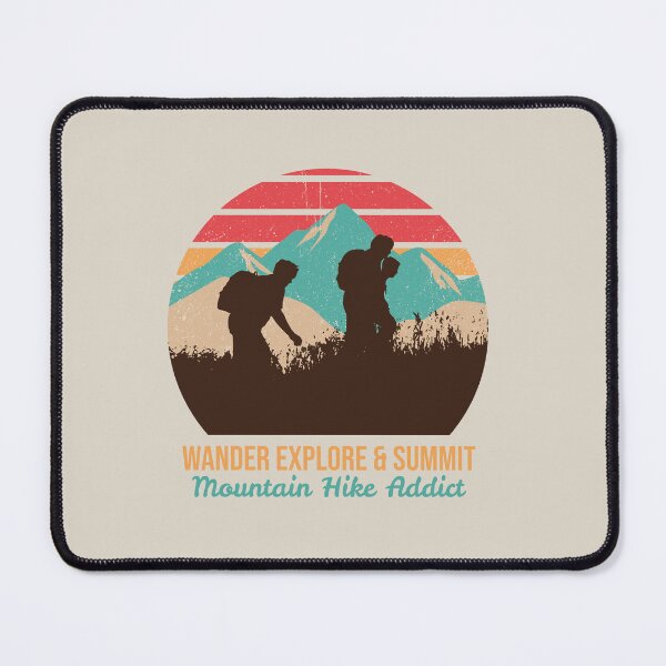 Item preview, Wander Explore Summit Mountain Hike Addict designed and sold by TropicalDesigna.