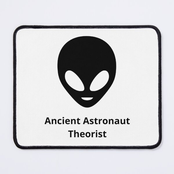 Item preview, Ancient astronaut Theorist, ufo designed and sold by NiceSign.