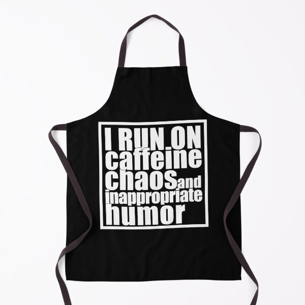 Item preview, I run on caffeine, chaos, and inappropriate humor designed and sold by MayoVinylStore.