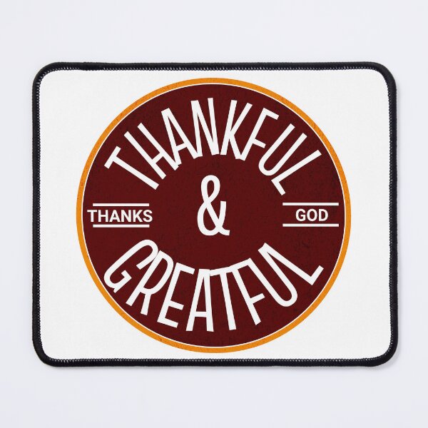Item preview, Thanksgiving Thankful and Greatful designed and sold by ThiagoSDantas.