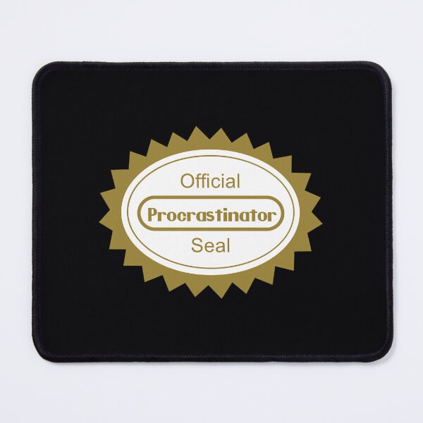 Item preview, The Procrastination designed and sold by nnaxplsghsd85.