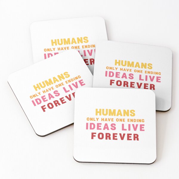 Item preview, Humans only have one ending ideas live forever  designed and sold by vishalraifx.