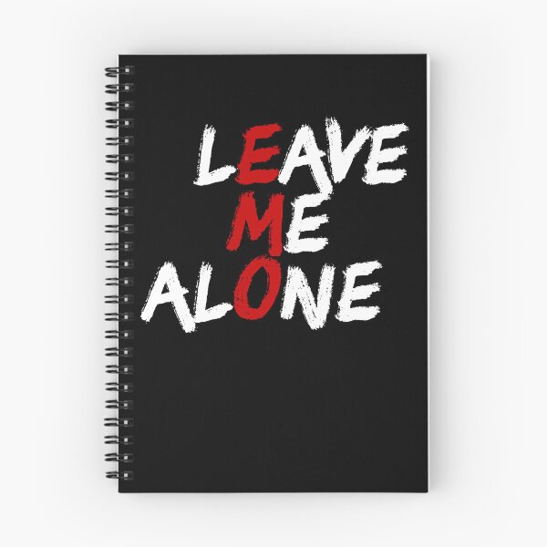Item preview, Leave Me Alone Emo Introvert Anti-Social Emo Gear designed and sold by DynamicDesign.