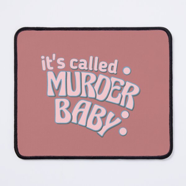 Item preview, It's called murder baby designed and sold by vibeno1.
