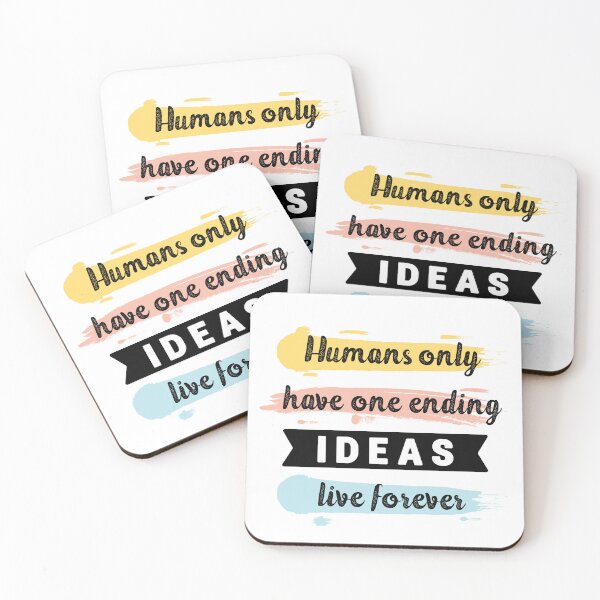 Item preview, Humans only have one ending ideas live forever 3 designed and sold by vishalraifx.