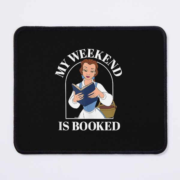 Item preview, Belle - My Weekend Is Booked designed and sold by TinaFite.