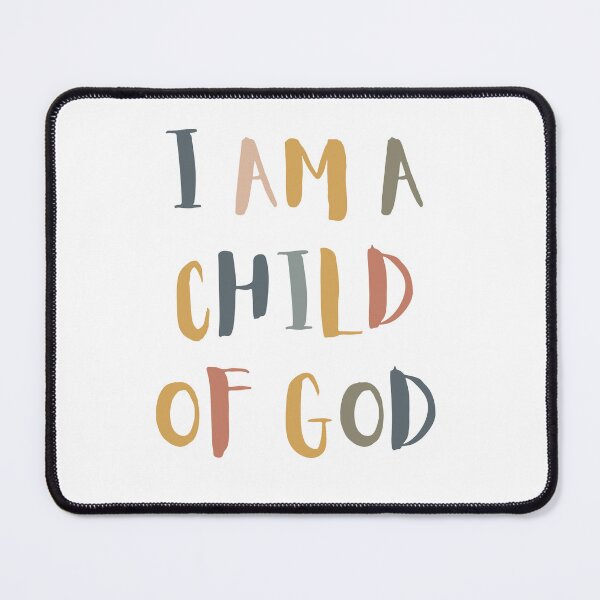 Item preview, I am a child of God designed and sold by createliermira.