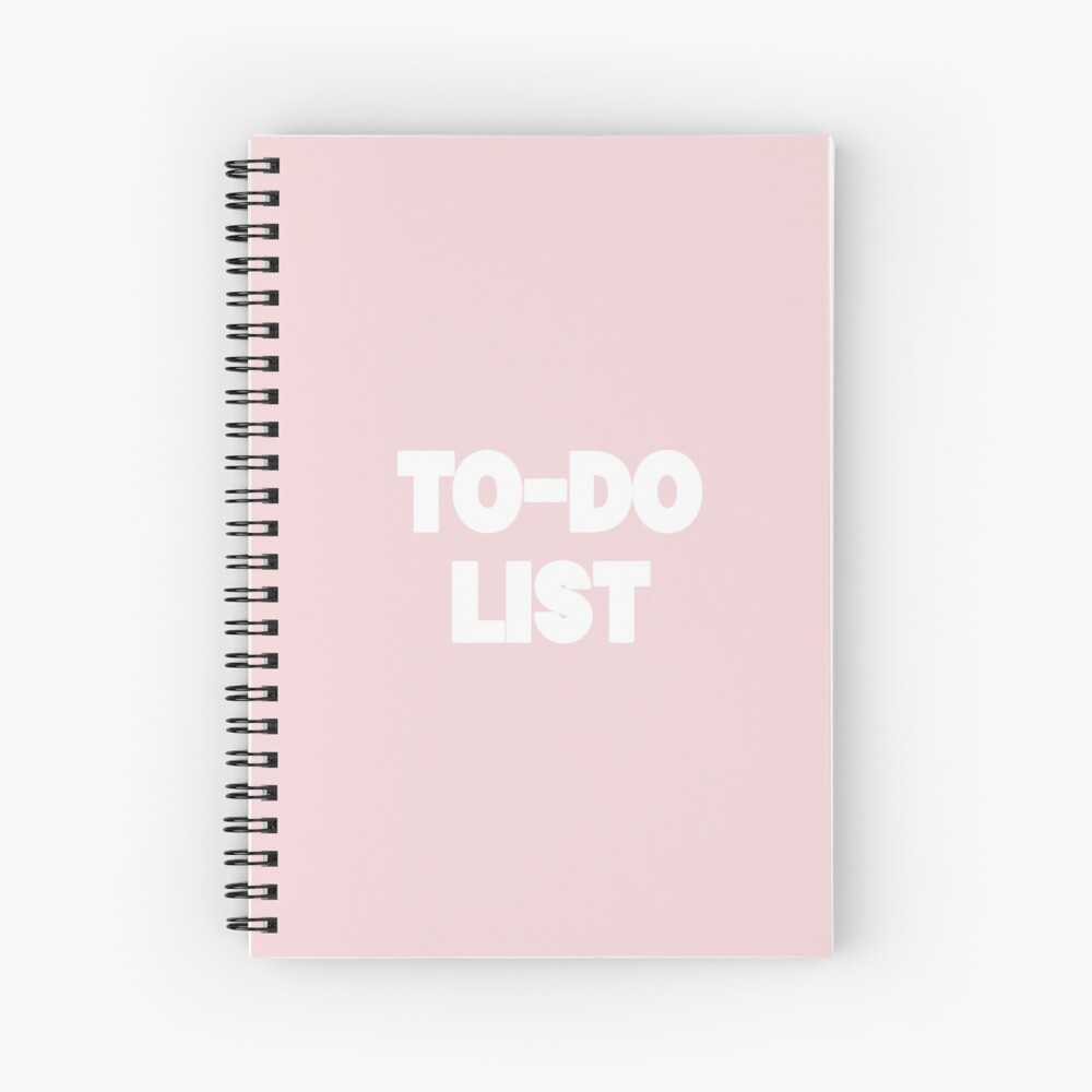"ToDo List" Spiral Notebook for Sale by lorihinner Redbubble