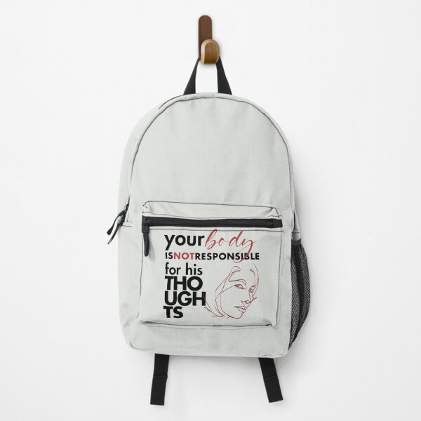 Item preview, Your Body Is NOT Responsible For His Thoughts designed and sold by Emma-Shoppe.