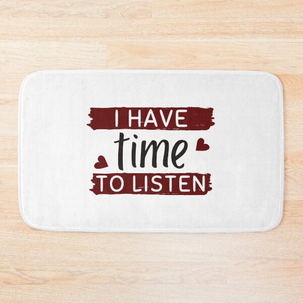 Item preview,  I have time to listen designed and sold by Innovational.