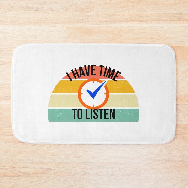 Item preview,  I have time to listen designed and sold by Innovational.