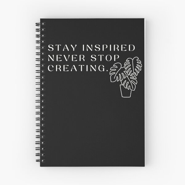 Item preview, Stay Inspired Never Stop Creating  designed and sold by padeddesignart.