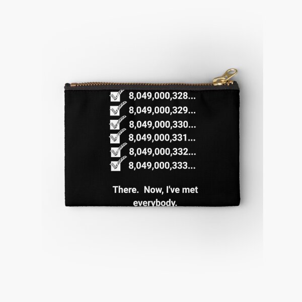 Item preview, There! Now I Have Met Everybody! designed and sold by 5PointsDigital.