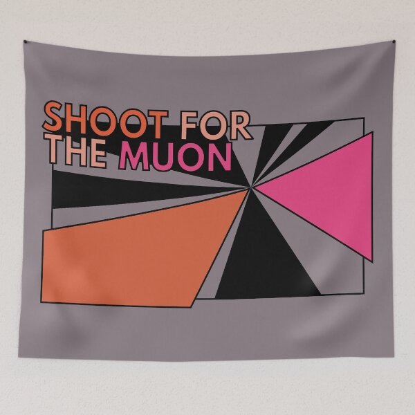 Item preview, Shoot for the Muon designed and sold by muon-collider.