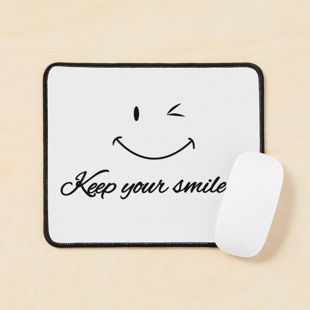 Keep your smile
