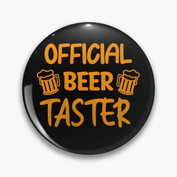 Item preview, Official Beer Taster, Beer Quote, Beer Lover designed and sold by DesignHouse07.